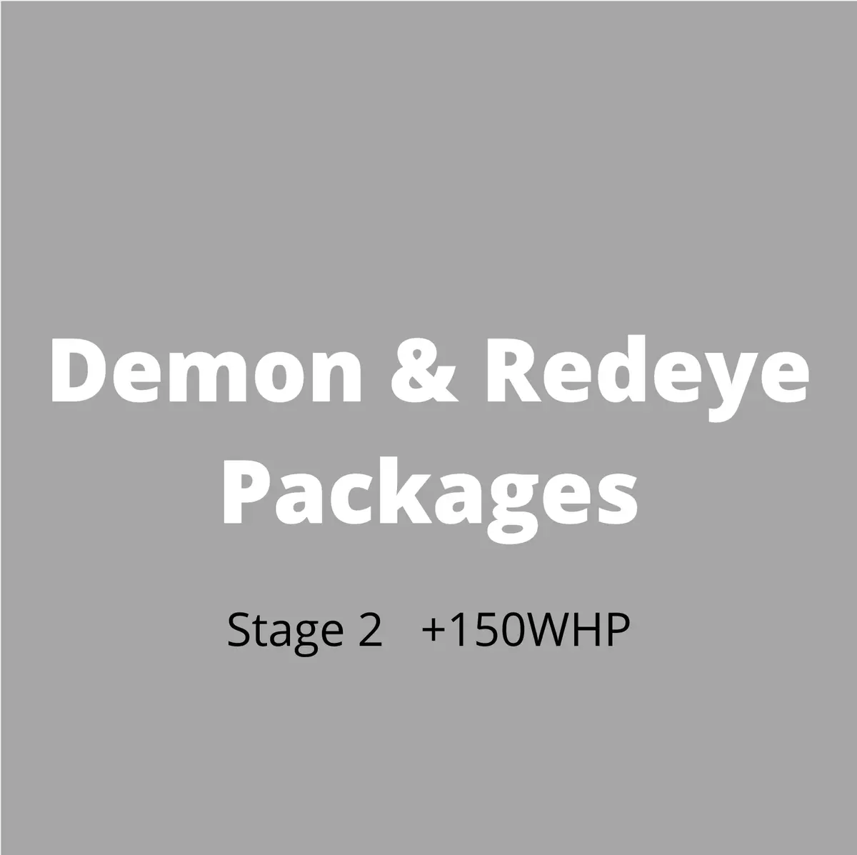 Stage 2   +150Whp 1