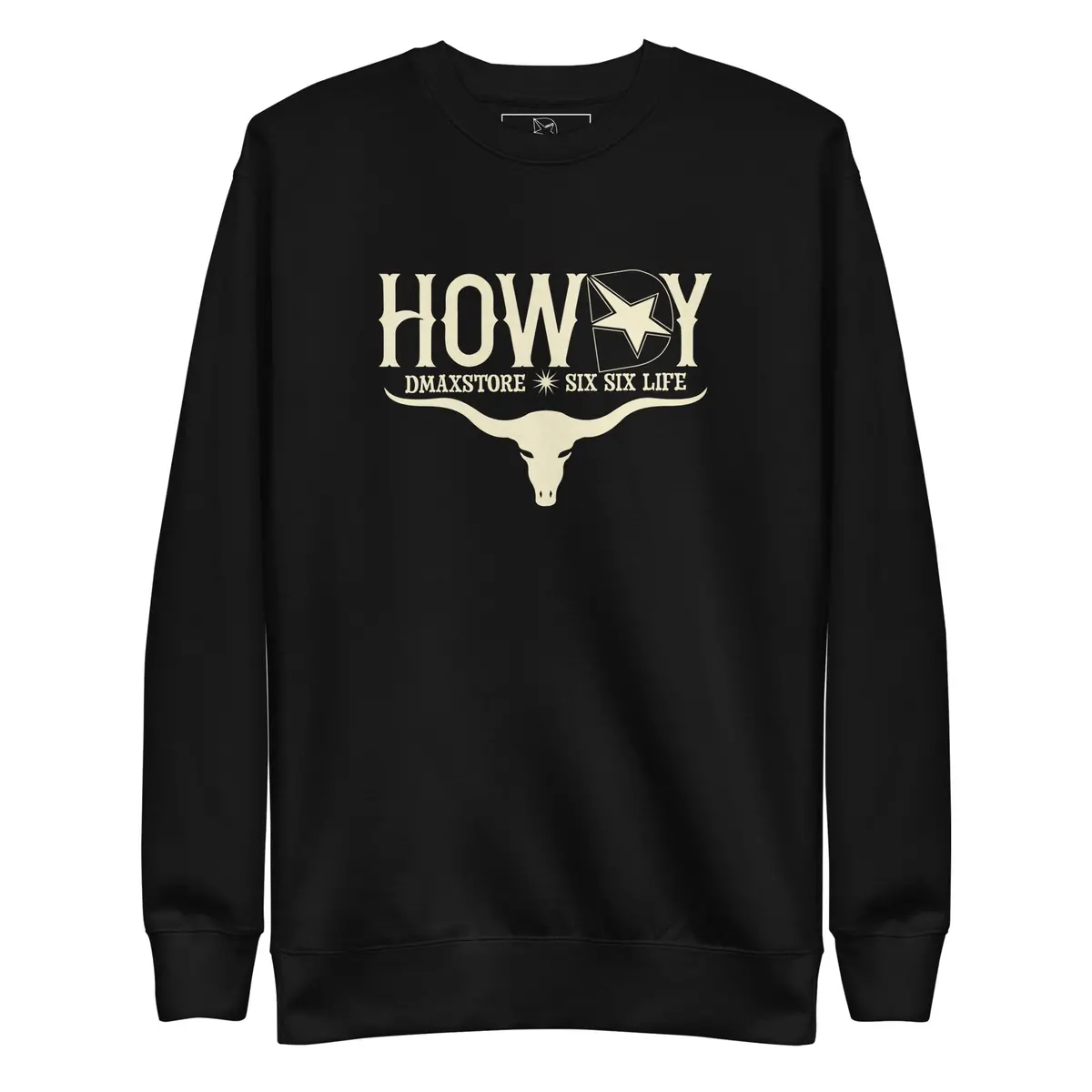 Ladies Dmaxstore Howdy Crew Neck Sweatshirt 1